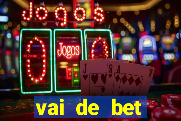 vai de bet gusttavo lima app