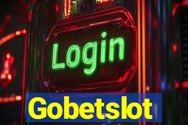 Gobetslot