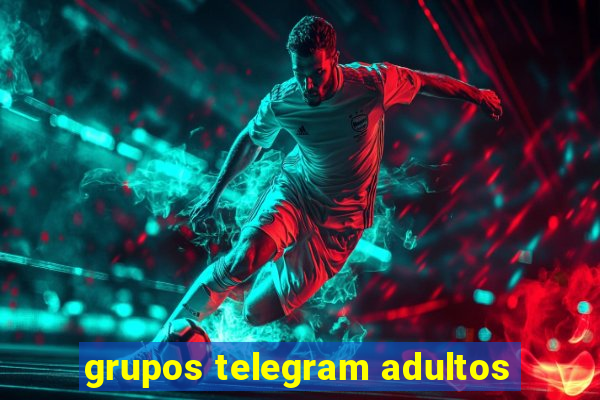 grupos telegram adultos