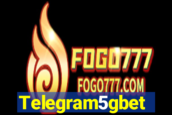 Telegram5gbet