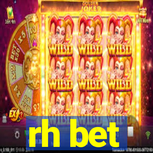 rh bet