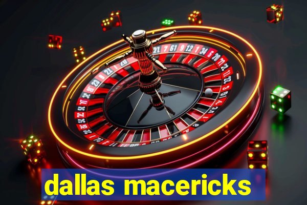 dallas macericks