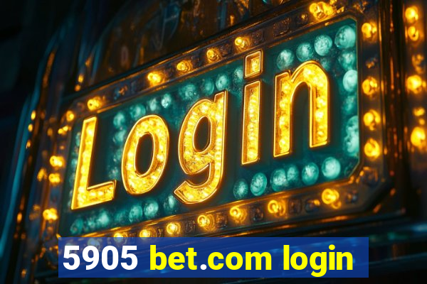 5905 bet.com login