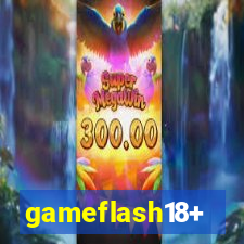 gameflash18+