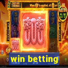 win betting