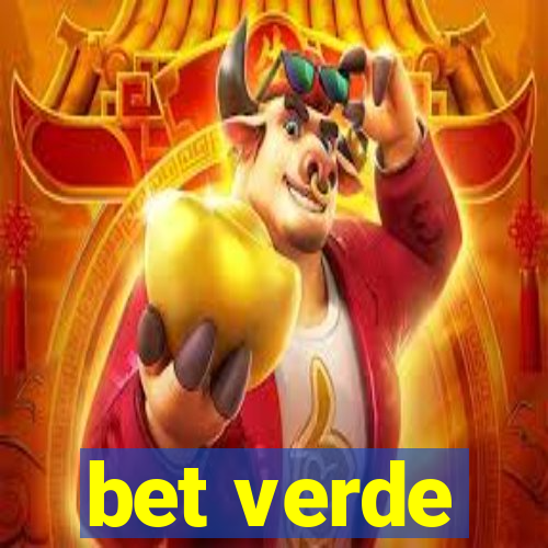 bet verde