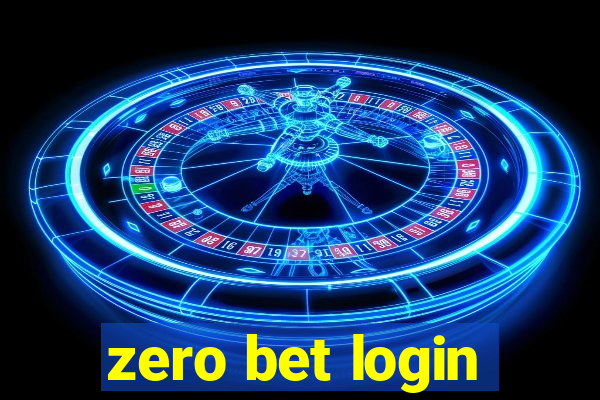 zero bet login