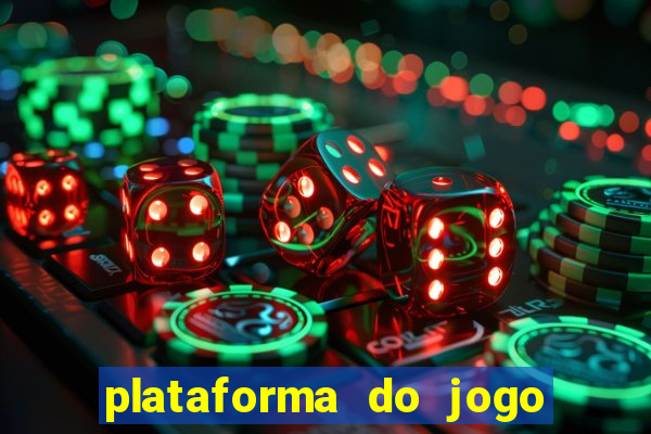 plataforma do jogo do tigrinho chinesa