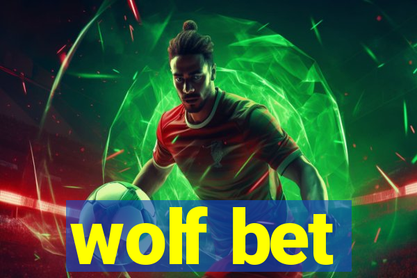 wolf bet