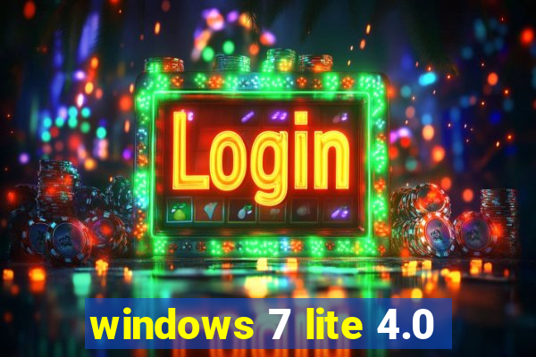 windows 7 lite 4.0