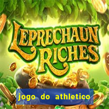 jogo do athletico pr hoje ao vivo