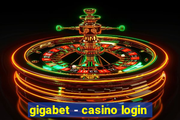 gigabet - casino login