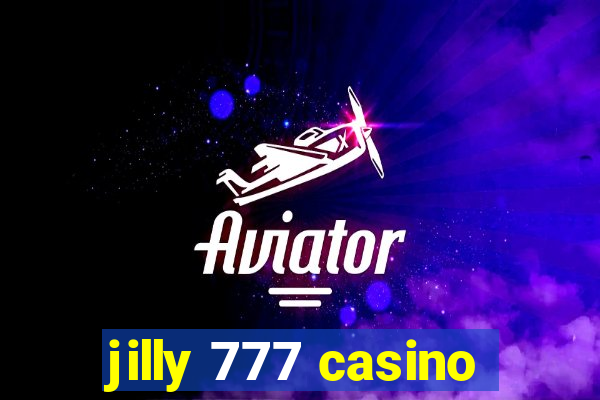 jilly 777 casino