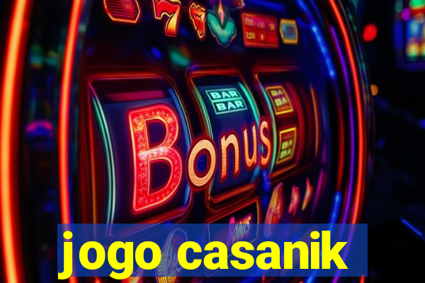 jogo casanik