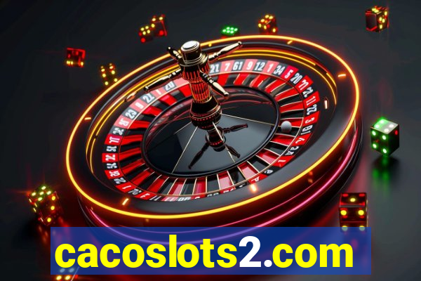 cacoslots2.com