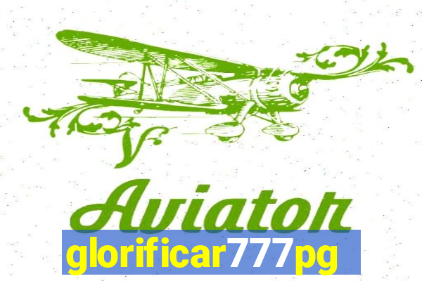 glorificar777pg.com