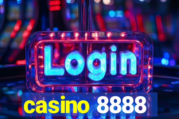 casino 8888