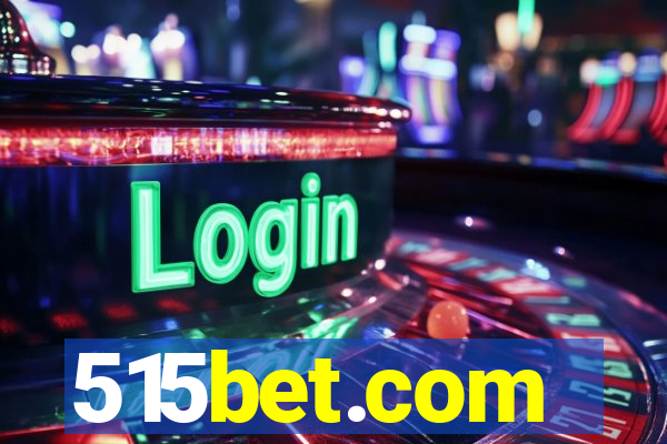 515bet.com