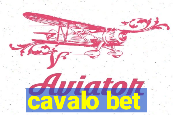 cavalo bet