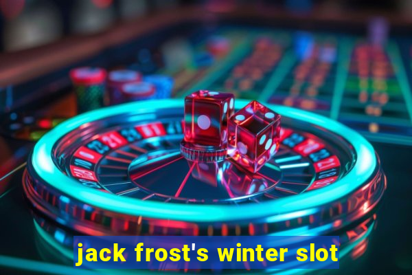 jack frost's winter slot