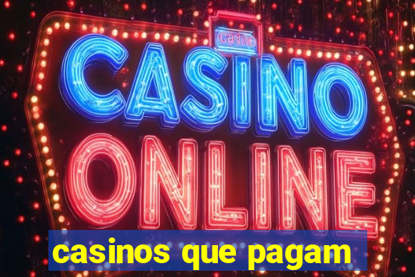 casinos que pagam