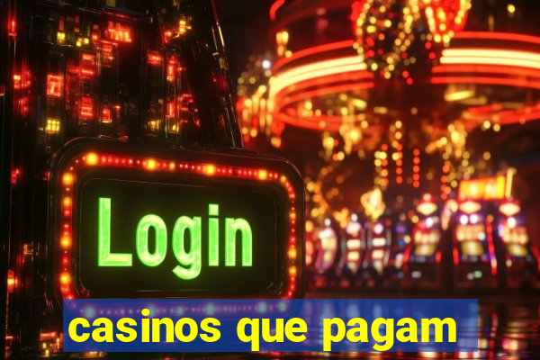 casinos que pagam