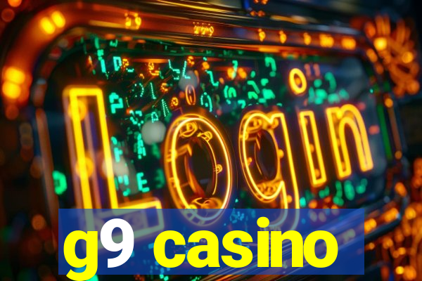 g9 casino