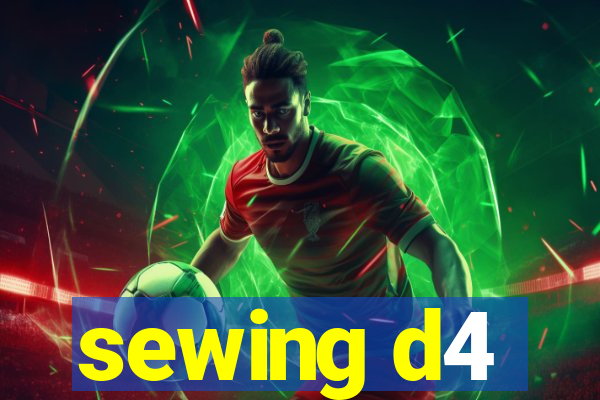 sewing d4