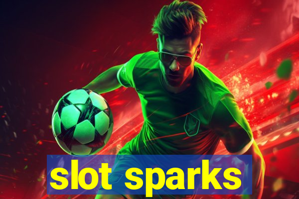 slot sparks