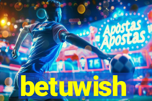 betuwish