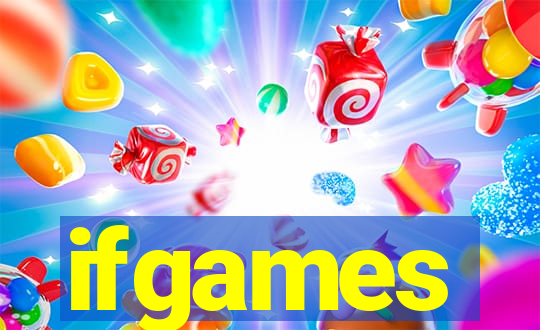 ifgames