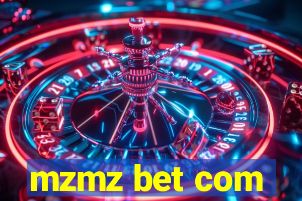 mzmz bet com