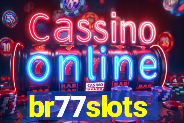 br77slots