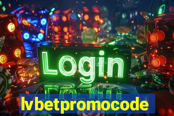 lvbetpromocode