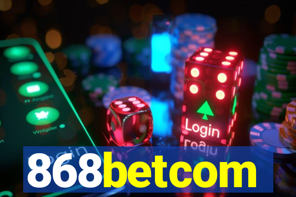 868betcom