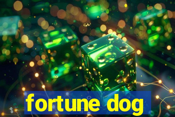 fortune dog