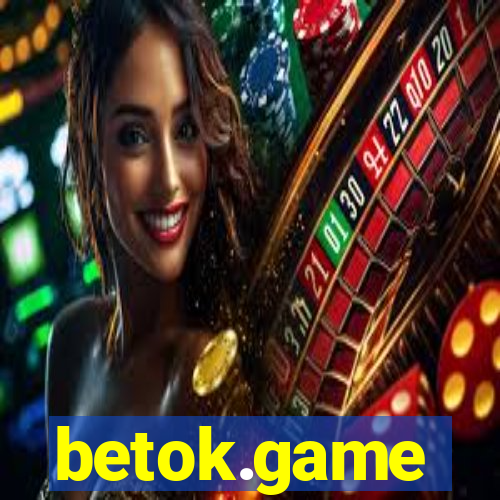 betok.game