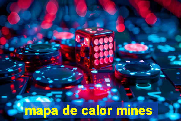 mapa de calor mines