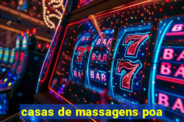 casas de massagens poa