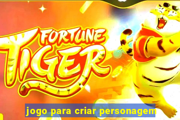 jogo para criar personagem