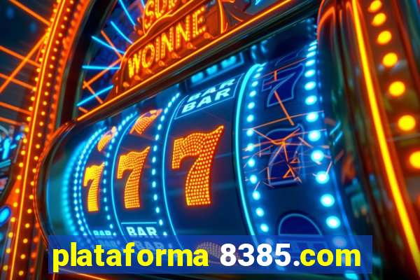 plataforma 8385.com