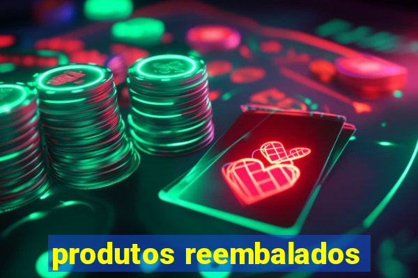 produtos reembalados