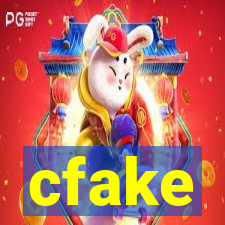 cfake