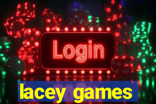 lacey games