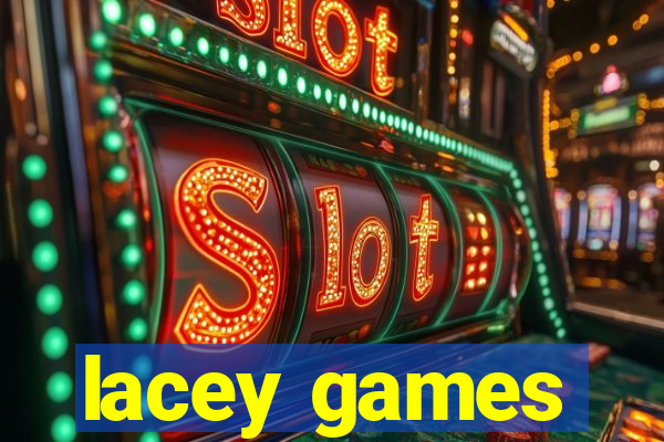 lacey games