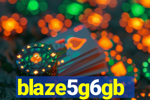 blaze5g6gb