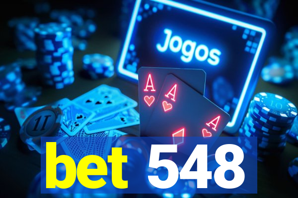 bet 548