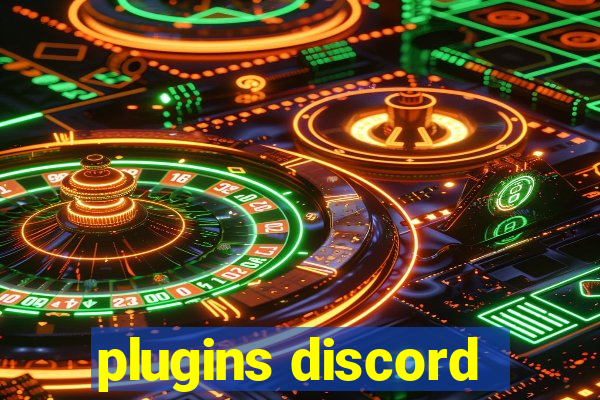 plugins discord