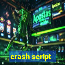 crash script