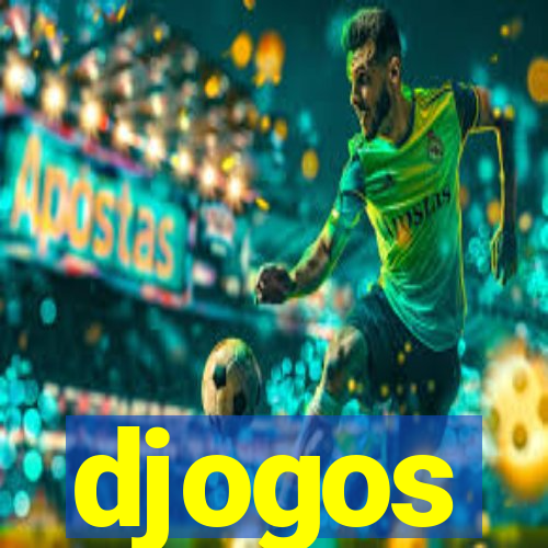 djogos